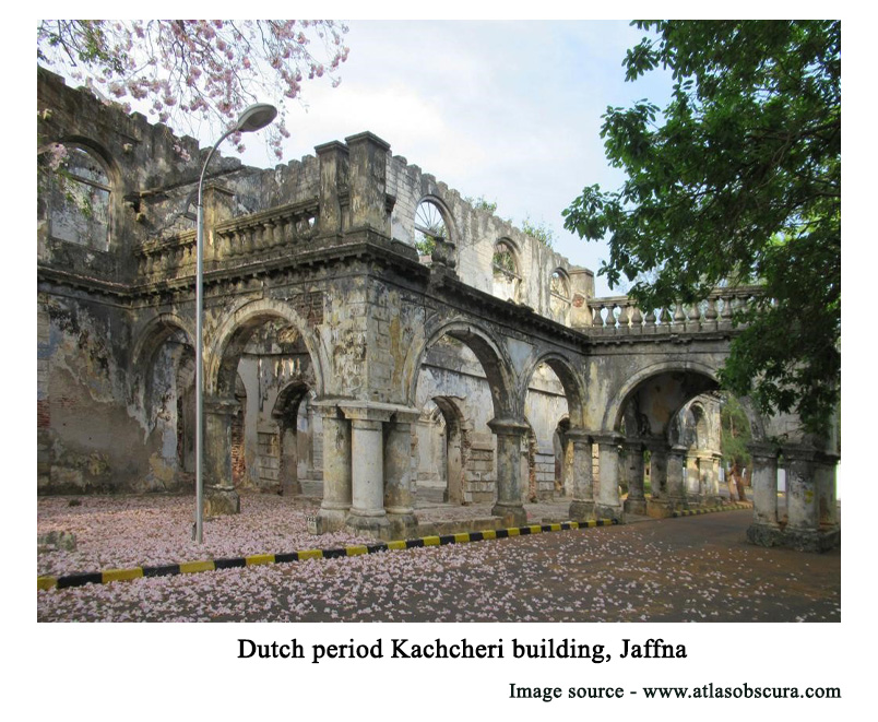 Dutch period kachcheri building, jaffna