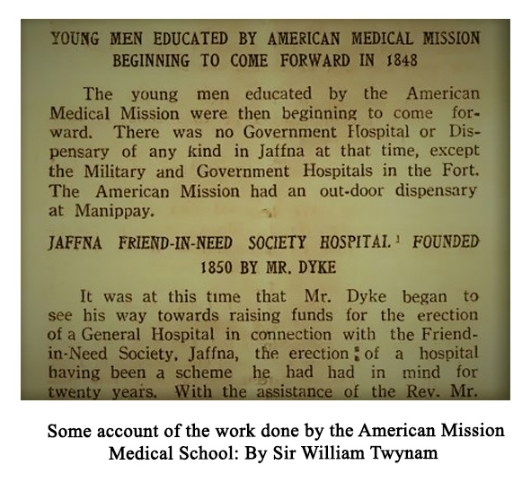 Some account of the work done by the American Mission Medical School By Sir William Twynam